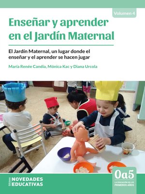 cover image of Enseñar y aprender en el Jardín Maternal